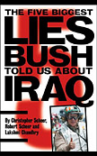 The Five Biggest Lies Bush Told About Iraq