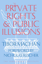 Private Rights and Public Illusions