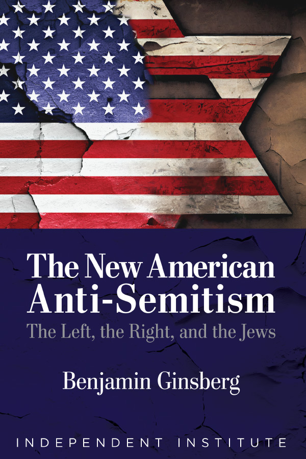 The New American Anti-Semitism