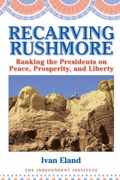 Recarving Rushmore (First Edition)