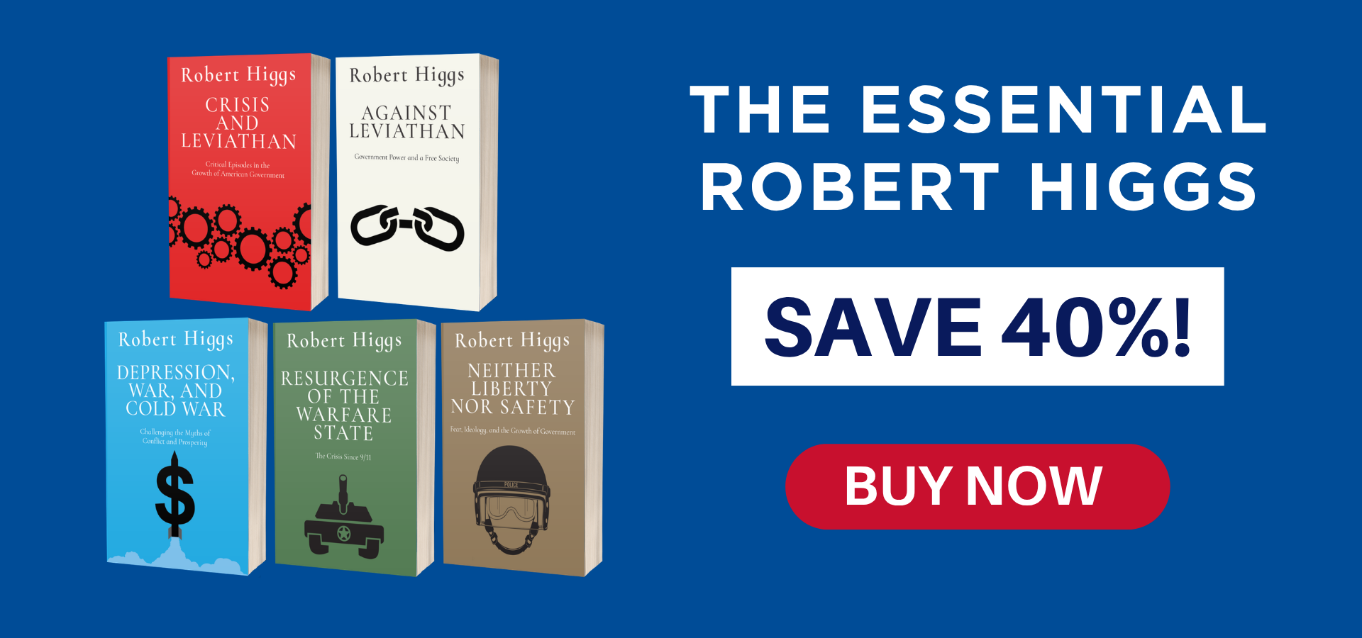 The Essential Robert Higgs book bundle